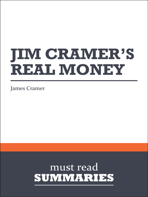 Title details for Jim Cramer's Real Money - James Cramer by Must Read Summaries - Available